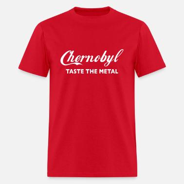 Chernobyl | T-Shirts | Chernobyl - Taste The Metal | Men's T-Shirt